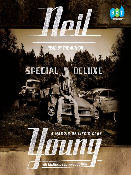 Title details for Special Deluxe by Neil Young - Available